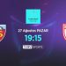 BEKLENEN 11’LER | Mondihome Kayserispor – Yılport Samsunspor