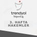 Trendyol Muhteşem Lig’de 3. hafta hakemleri açıklandı
