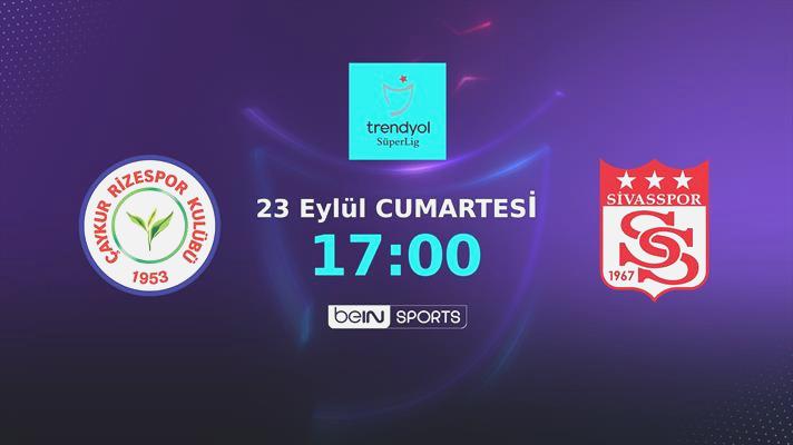 Çaykur Rizespor – EMS Yapı Sivasspor
