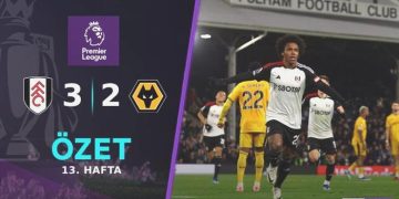 ÖZET | Fulham 3-2 Wolverhampton