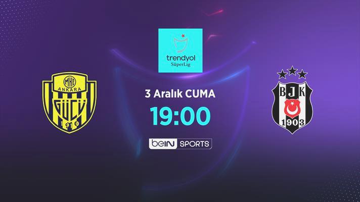 MKE Ankaragücü – Beşiktaş