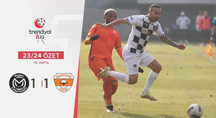 ÖZET | Adanaspor kaçtı, Manisa FK yakaladı