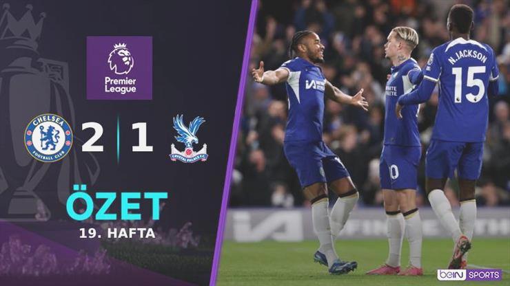 ÖZET | Chelsea, 3 puanı 89’da kaptı