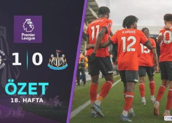 ÖZET | Newcastle United’a bir darbe de Luton’dan