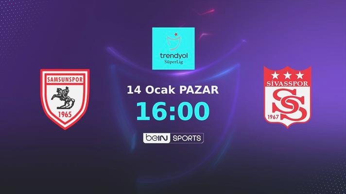 Beklenen 11’ler | Yılport Samsunspor – EMS Yapı Sivasspor
