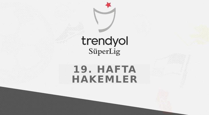 İşte Trendyol Harika Lig’de 19. haftanın hakemleri!