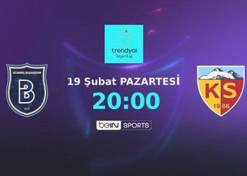 Mümkün 11’ler | Rams Başakşehir – Mondihome Kayserispor