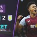 ÖZET | Aston Villa, Ollie Watkins ile güldü