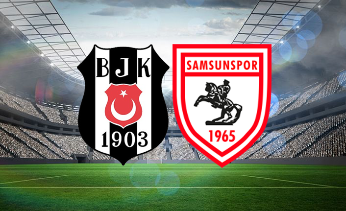 Beşiktaş’ın konuğu Yılport Samsunspor